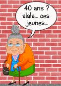 40 ans ? Toujours jeune dans l'&acirc;me !